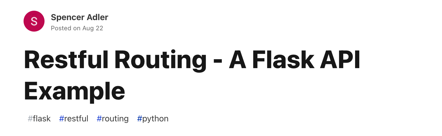 Restful Routing - A Flask API Example - DEV Community