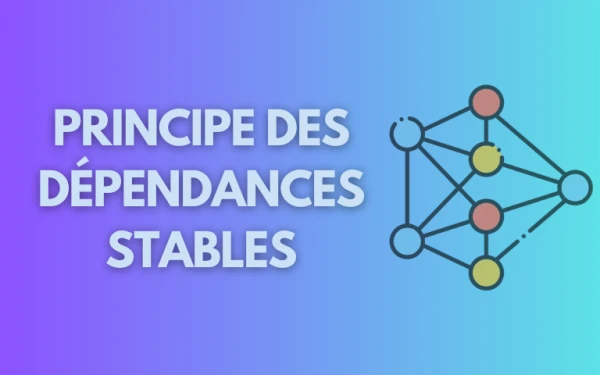 Laravel France - Des dépendances stables pour une architecture de qualité