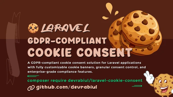 GitHub - devrabiul/laravel-cookie-consent: A GDPR-compliant solution offering enterprise-grade compliance with fully customizable cookie banners for Laravel applications.