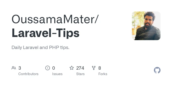 GitHub - OussamaMater/Laravel-Tips: Daily Laravel and PHP tips.