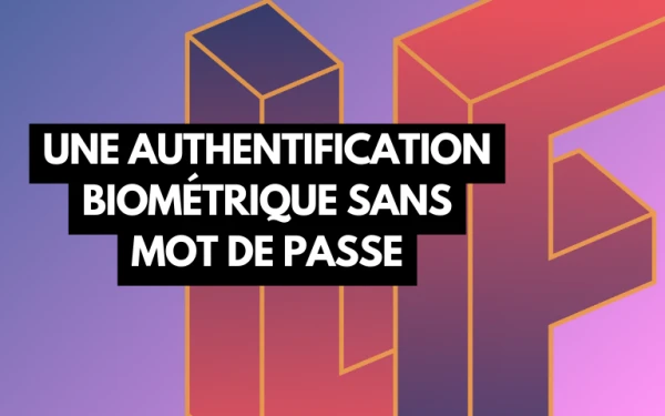 Laravel France - Laravel et Passkeys : une authentification biométrique et sans mot de passe