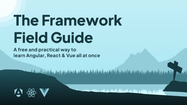 The Framework Field Guide  - Fundamentals | Playful Programming