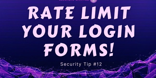 Security Tip: Rate Limit Your Login Forms!