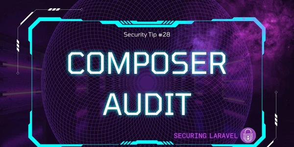 Security Tip: composer audit - by Stephen Rees-Carter