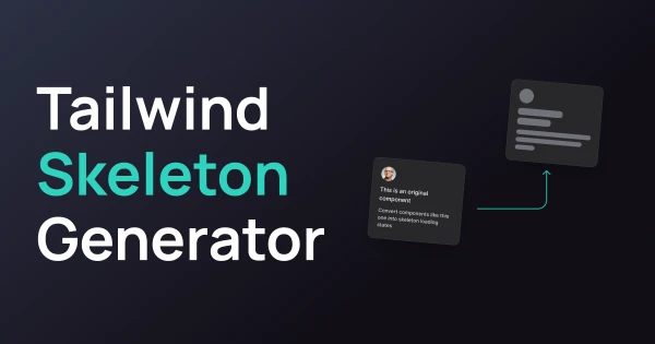 Tailwind Skeleton Generator
