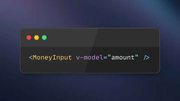 Tutoriel Vue - Créer un Money Input - LaravelJutsu