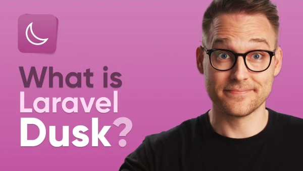 Laravel Dusk: painless browser automation - Aaron Francis