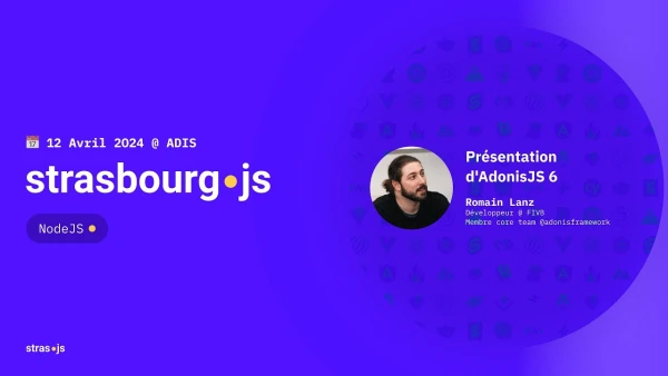 Présentation d'AdonisJS 6 par Romain Lanz - YouTube