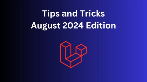 12 Laravel/PHP Tips in 8 Minutes: August 2024 - YouTube