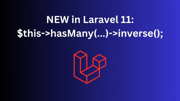 NEW in Laravel 11.22: Eloquent Inverse Relations to Avoid N+1 Query - YouTube