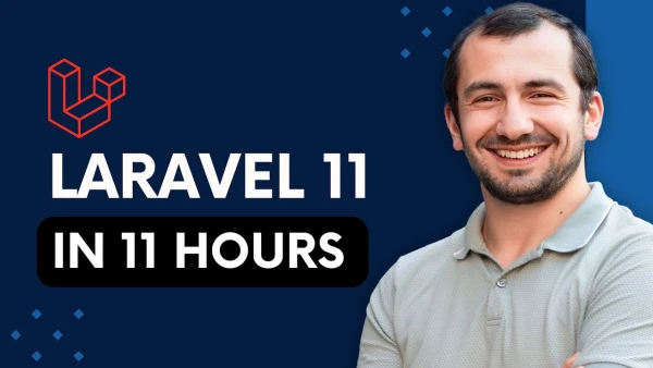 Laravel 11 in 11 hours - Laravel for Beginners Full Course - YouTube