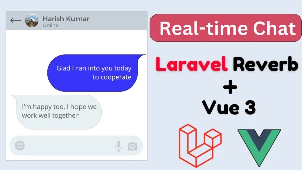 Effortless Real-Time Chat Apps with Laravel Reverb and Vue.js 3 - YouTube