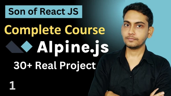Alpine JS Complete Course with 30 real Project - YouTube