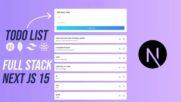 TodoList App Using Next.js 15 | Nextjs tailwindcss and mongodb project - YouTube