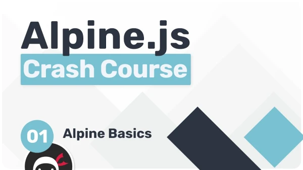 Alpine.js Crash Course #1 - Alpine Basics - YouTube