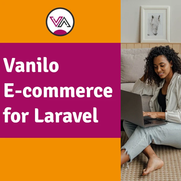E-commerce Platform for Laravel · Vanilo · Laravel E-commerce