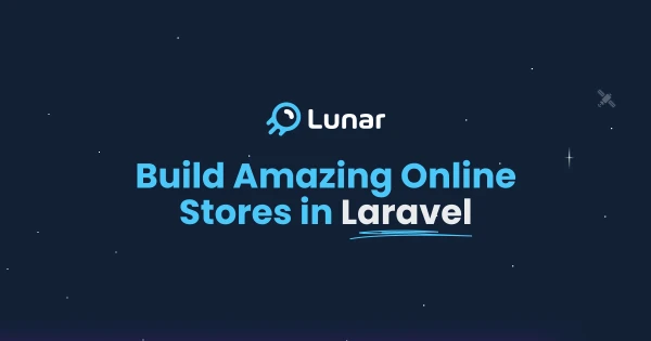 Lunar - Headless E-Commerce for Laravel