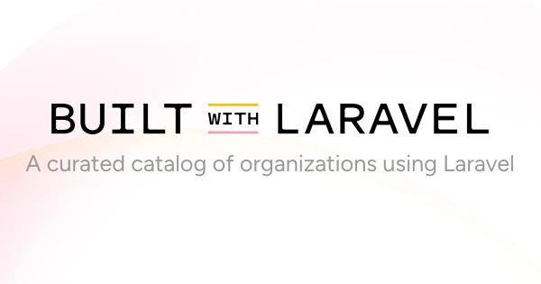 Built with Laravel