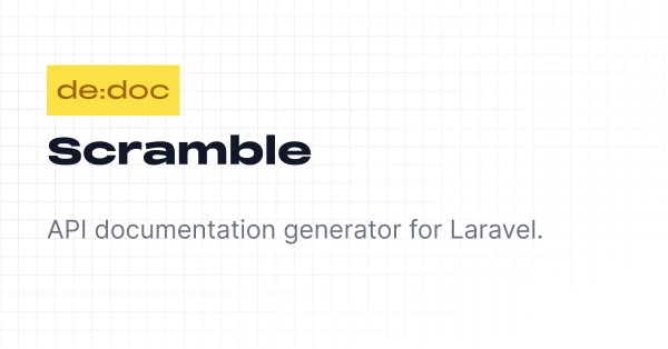 Laravel OpenAPI (Swagger) Documentation Generator - Scramble