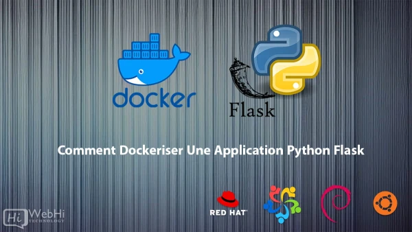 Comment Dockeriser une Application Python Flask - Tutoriel & Documentation