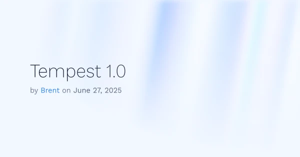 Tempest 1.0 — Tempest